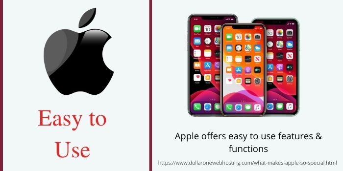 What Makes Apple Special- Easy to use