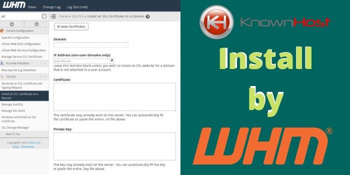Install SSL Certificate by WHM
