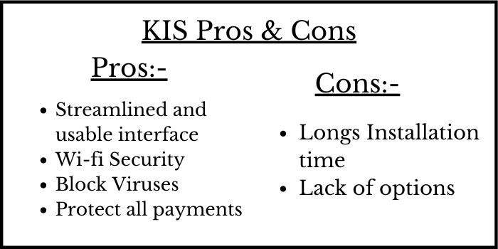 KIS Pros & COns