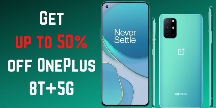 Get up to 50% off OnePlus 8T+5G