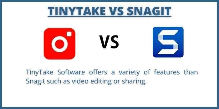 Tinytake Vs Snagit